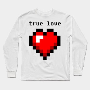 True (8-bit) Love Long Sleeve T-Shirt